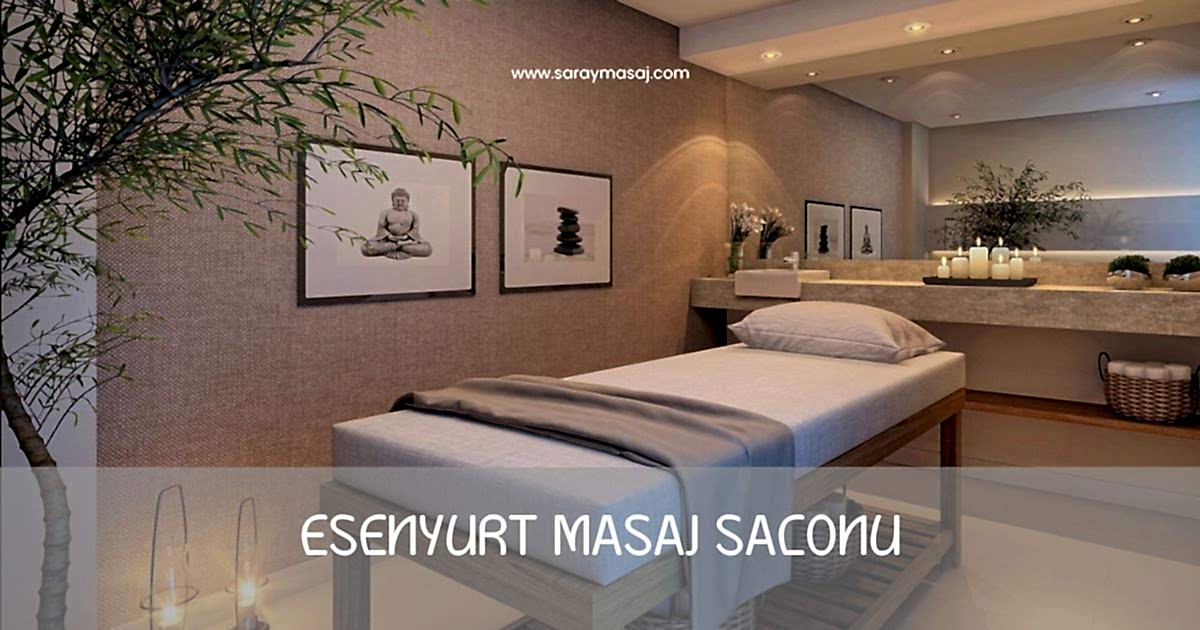 Esenyurt Masaj Salonu
